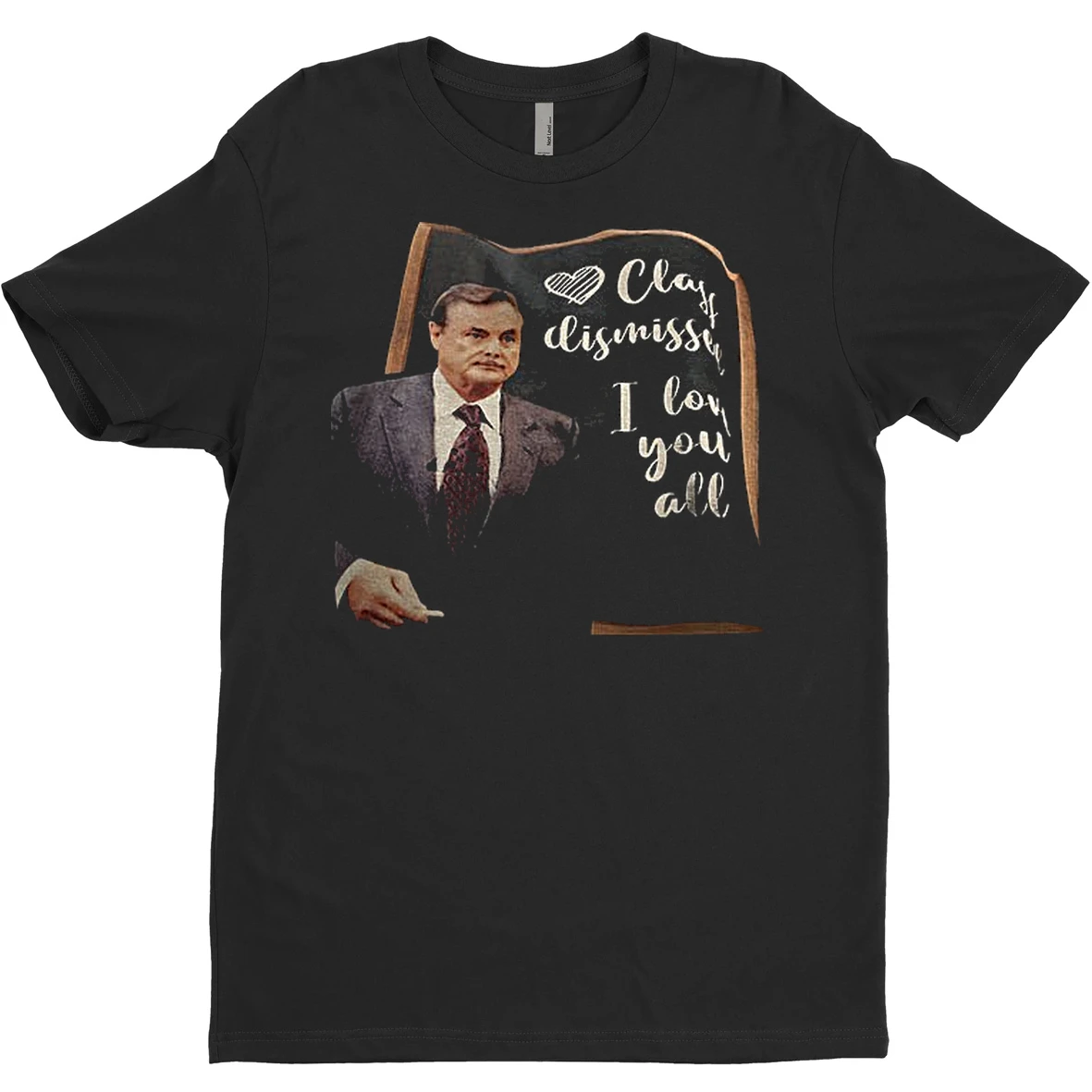 William Daniels Class Dismissed I Love You All T Shirt Sweater