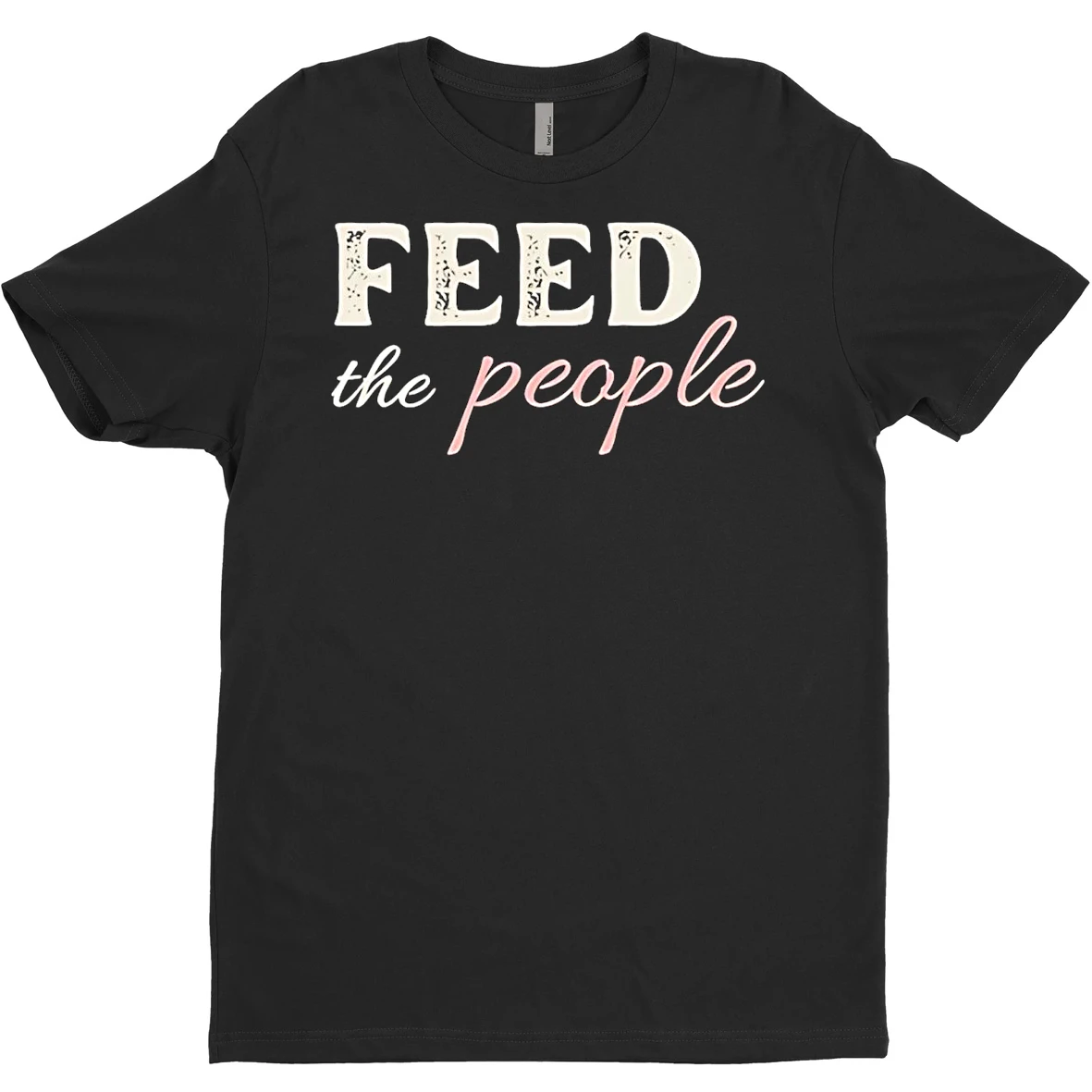 Original Feed The People T Shirt Sweater
