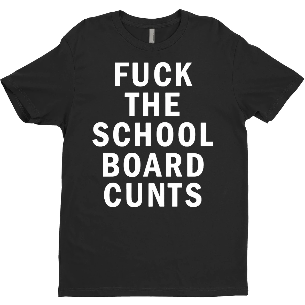 Original Fuck The School Board Cunts T Shirt Sweater