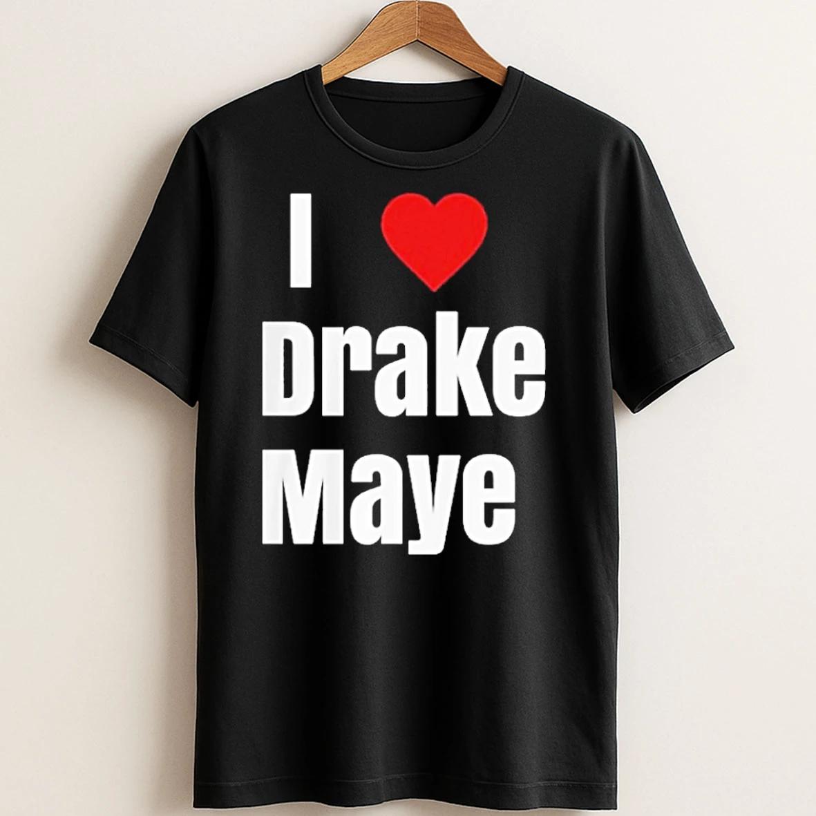 Original Will Campbell I Love Drake Maye T Shirt Sweater