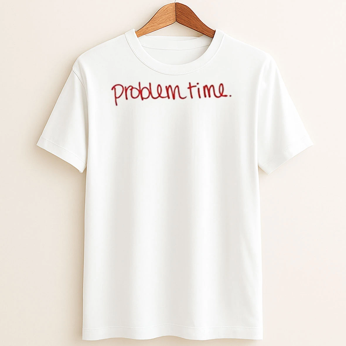 Original Becca Moore Problem Time T Shirt Sweater