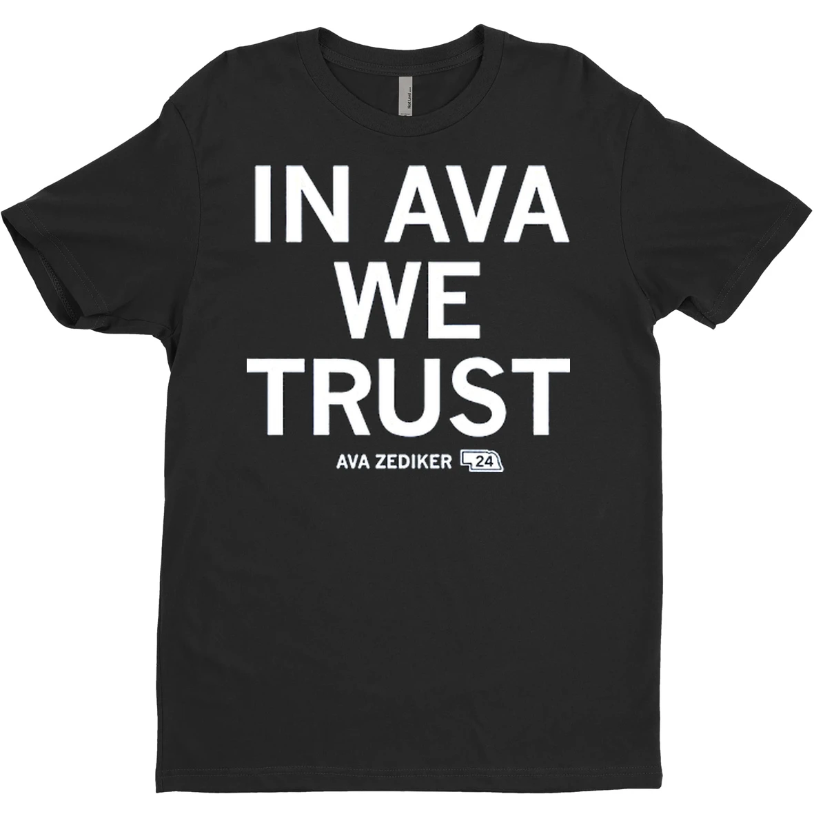 Original In Ava Zediker We Trust T Shirt Sweater