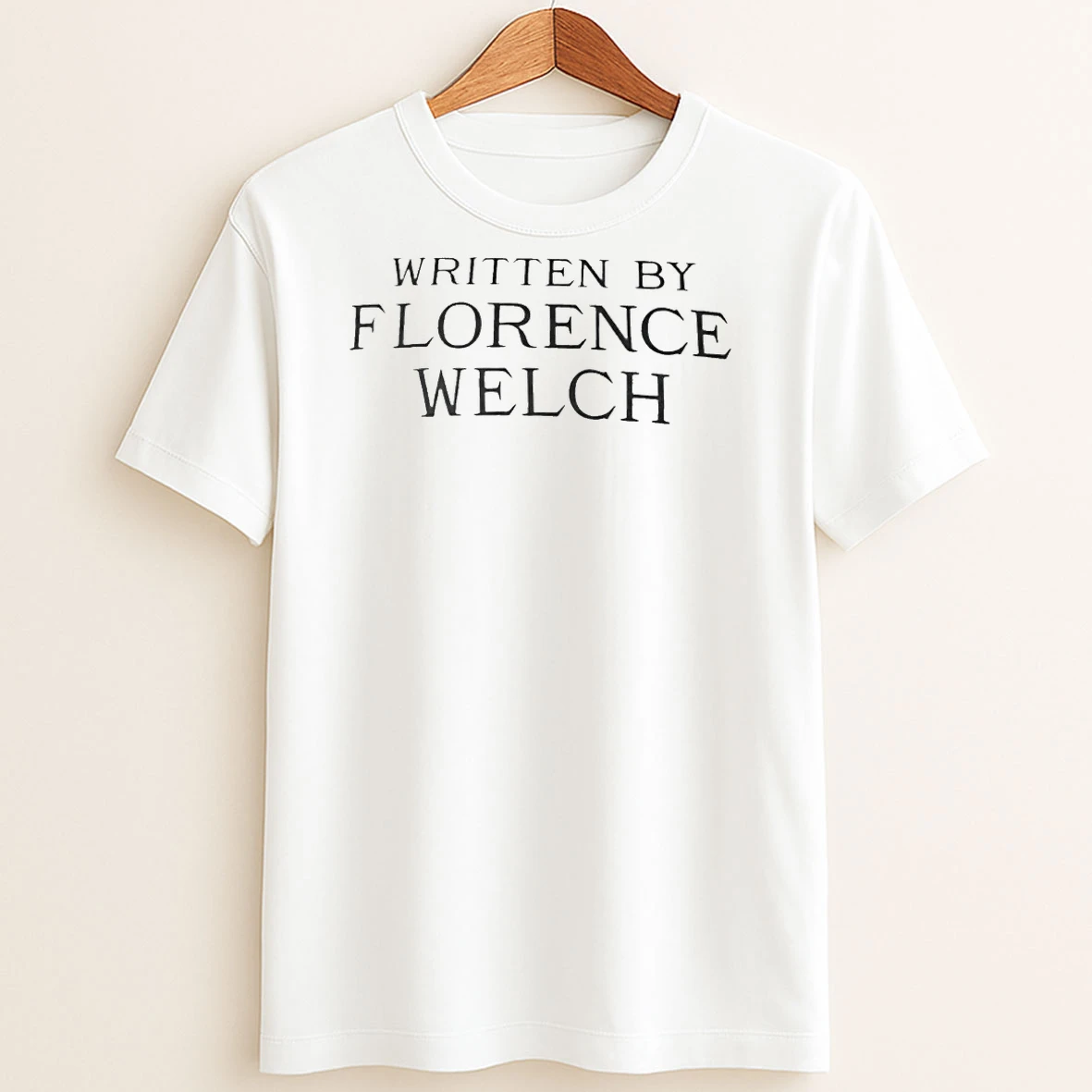 Original Written By Florence Welch T Shirt Sweater