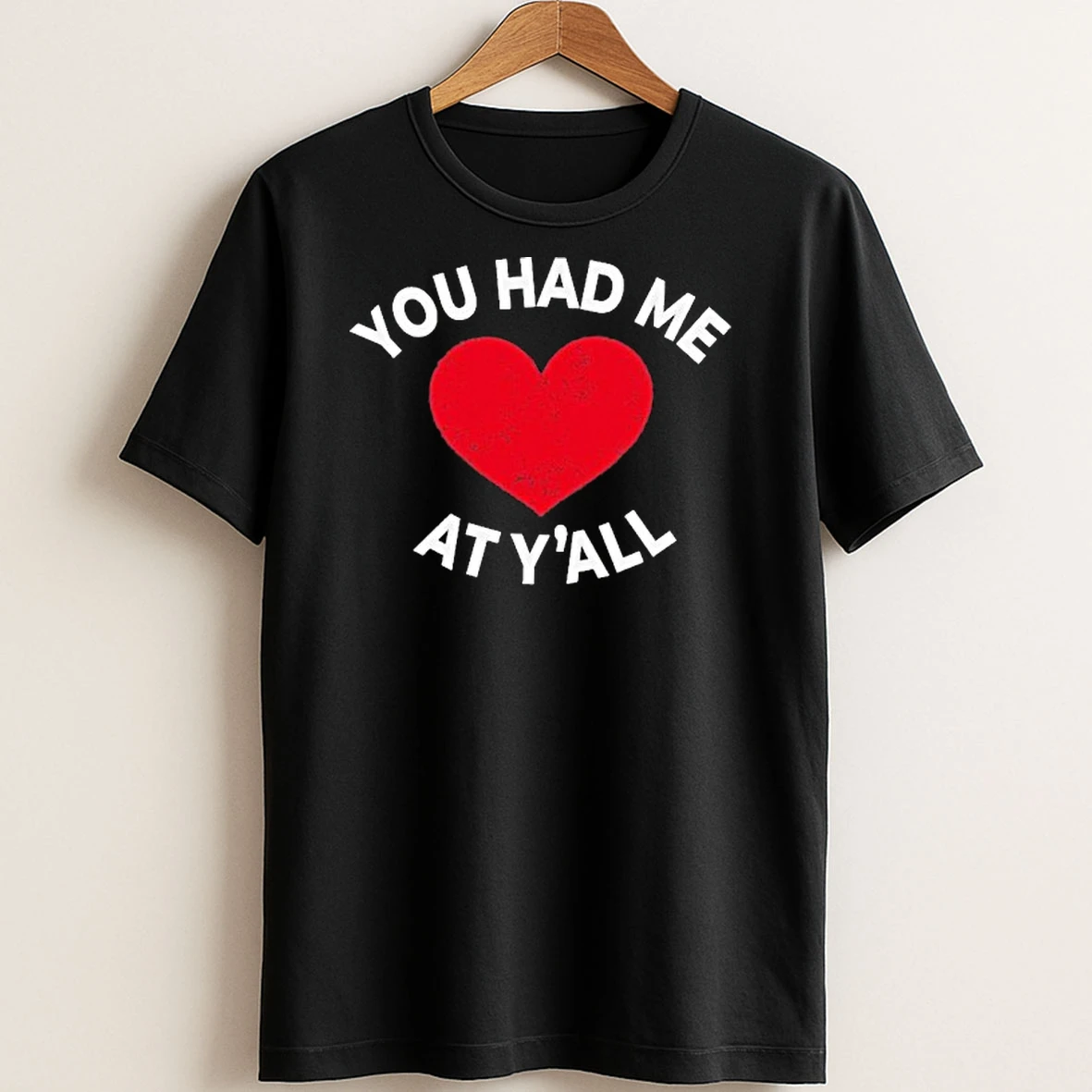 Original You Had Me At Yall T Shirt Sweater