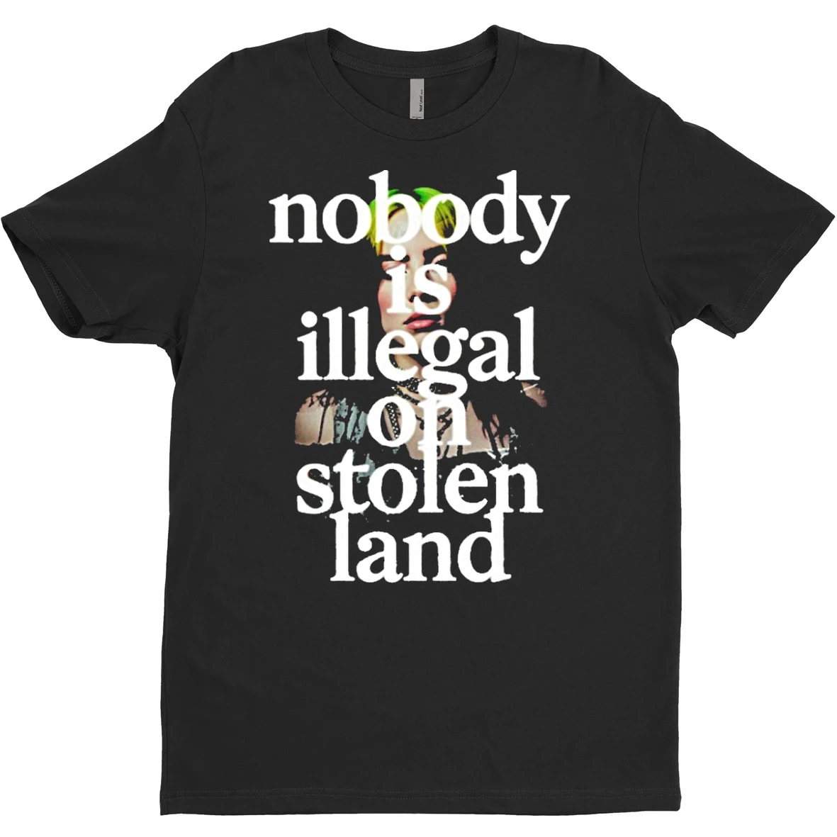 Original Billie Eilish Nobody Is Illegal On Stolen Land Anti Ice T Shirt Sweater