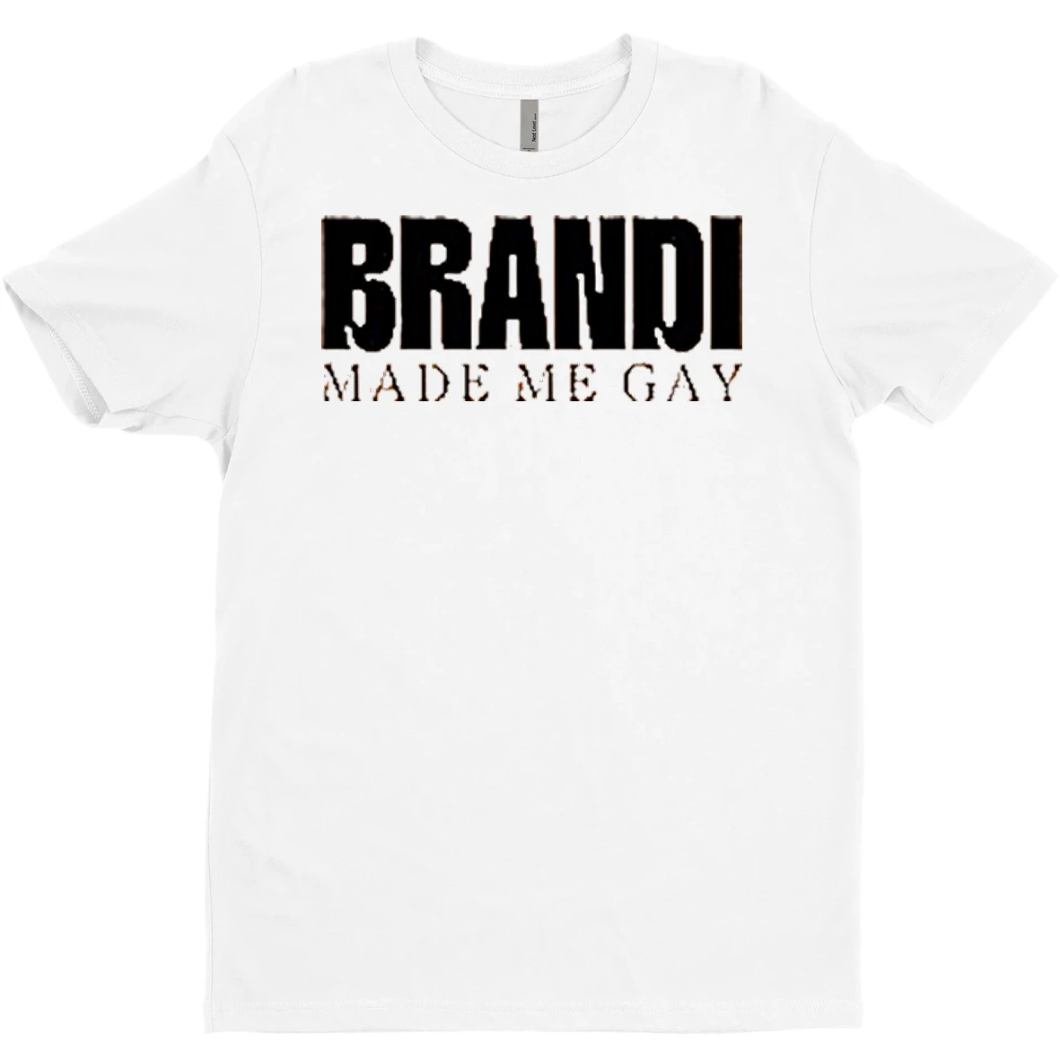 Original Brandi Made Me Gay Tour T Shirt Sweater
