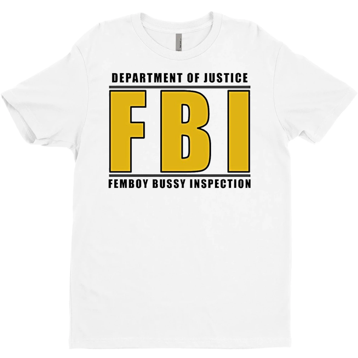 Original Department Of Justice Fbi Femboy Bussy Inspection T Shirt Sweater