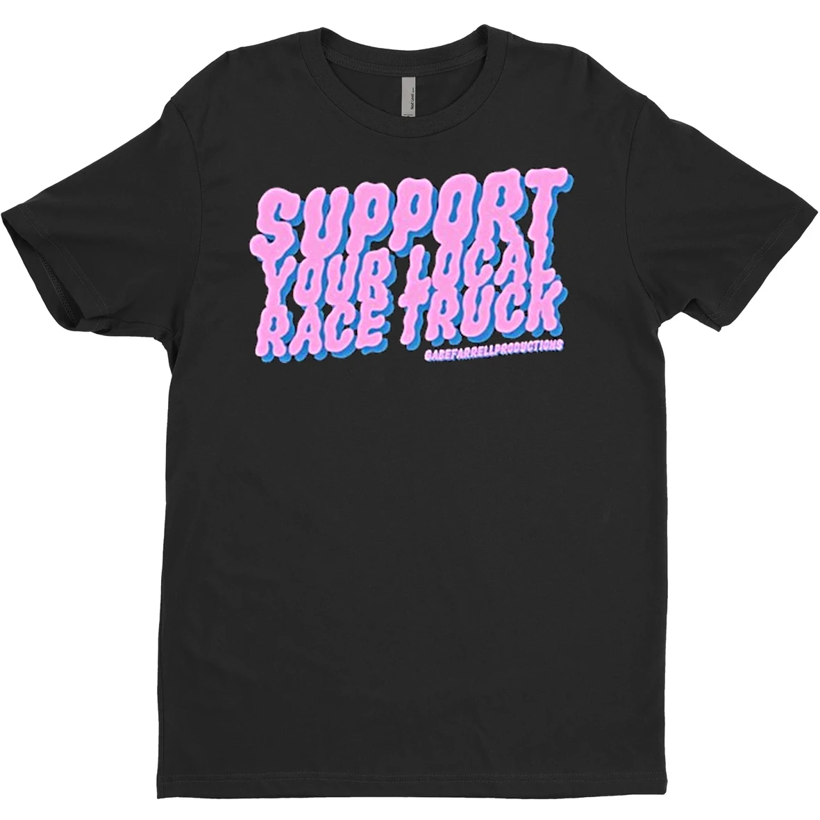 Original Gabe Farrell Productions Support Your Local Race Truck T Shirt Sweater