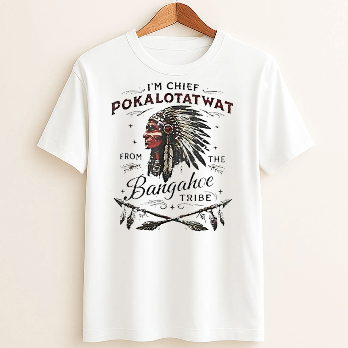 Original Im Chief Pokalotatwat From The Bangahoe Tribe T Shirt Sweater