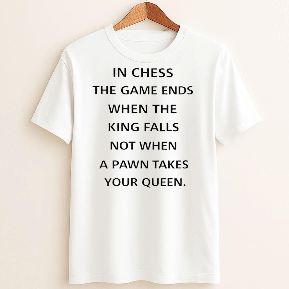Original In Chess The Game Ends When The King Falls T Shirt Sweater