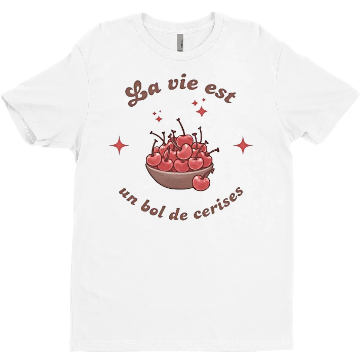 Original La Vie Est Un Bol De Cerises French T Shirt Sweater