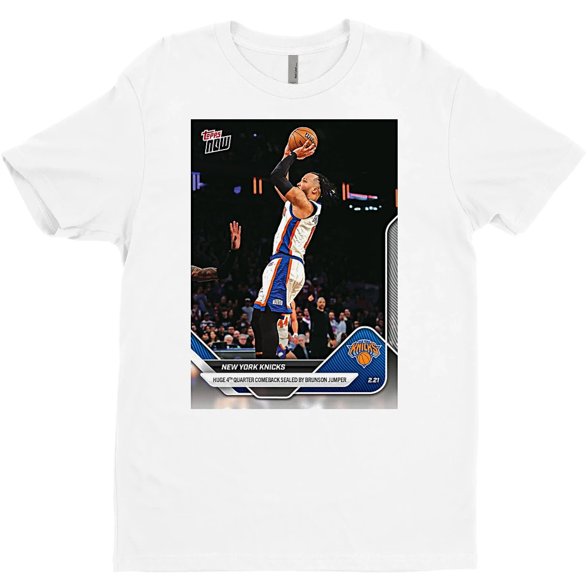 Original New York Knicks Huge 4th Quarter Comeback Sealed By Brunson Jumper 2025 26 Nba Topps Now Card T Shirt Sweater