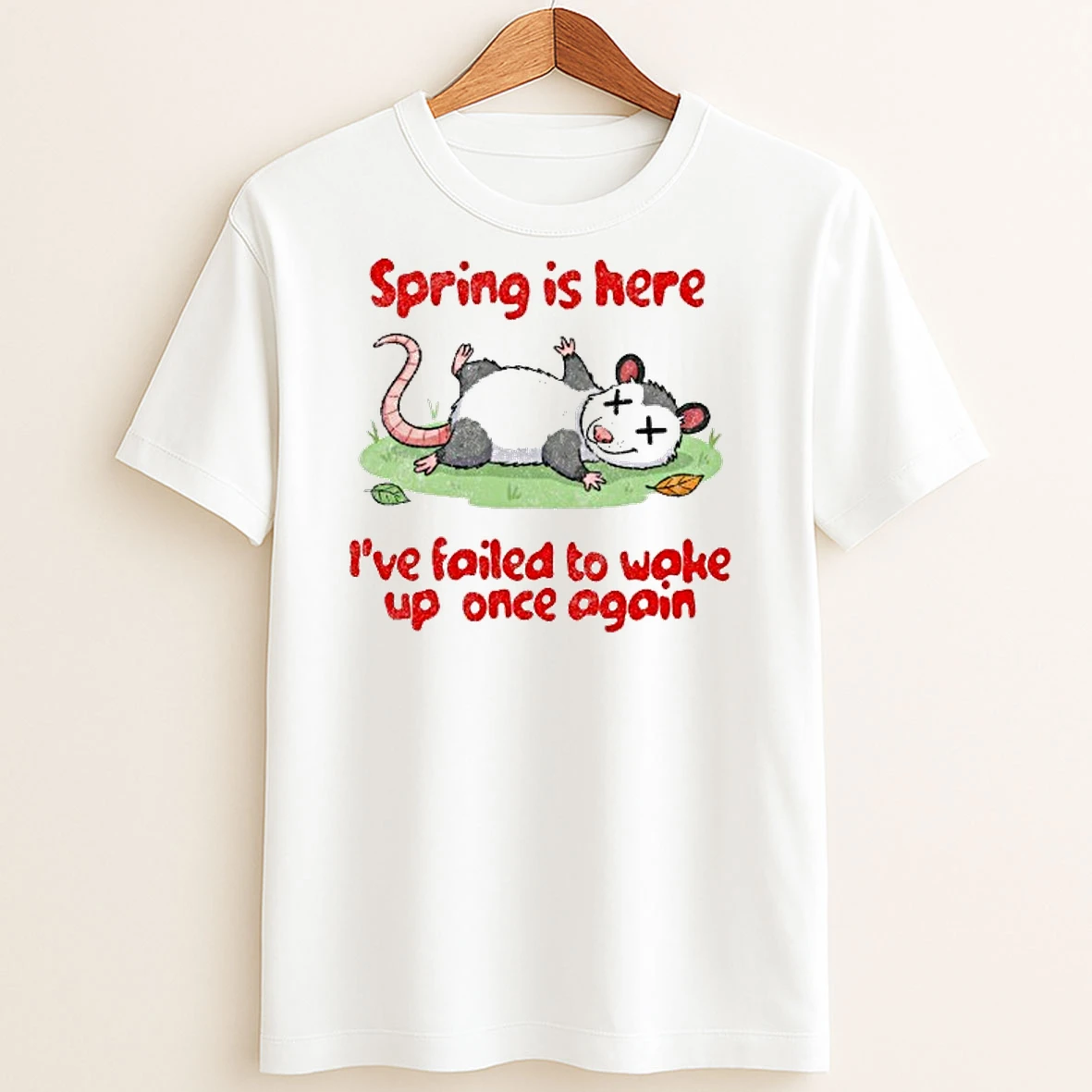 Original Spring Is Here Ive Failed To Wake Up Once Again Washed T Shirt Sweater