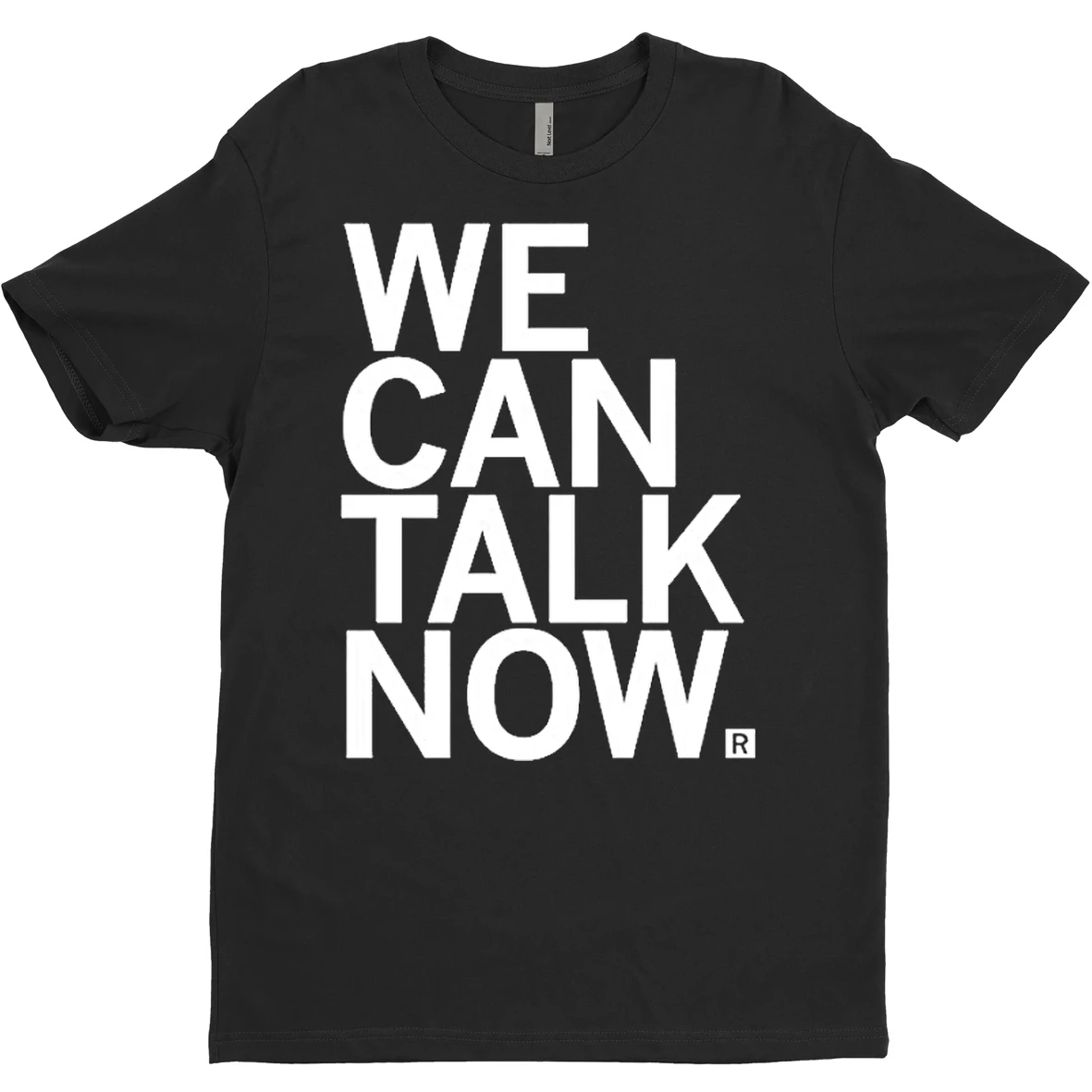 Original We Can Talk Now T Shirt Sweater