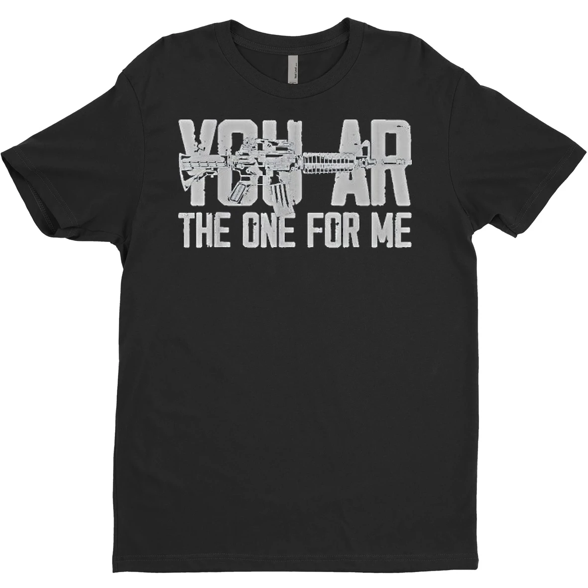 Original Youre The One For Me Gun T Shirt Sweater